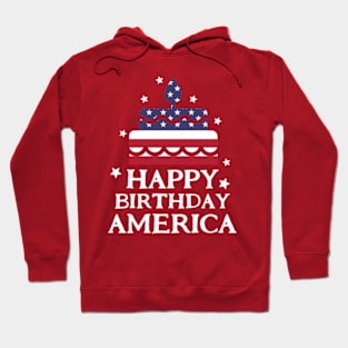 Happy Birthday America Hoodie